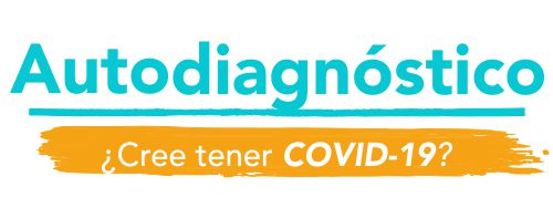 ¿Cree tener Covid-19? - Autodiagnóstico