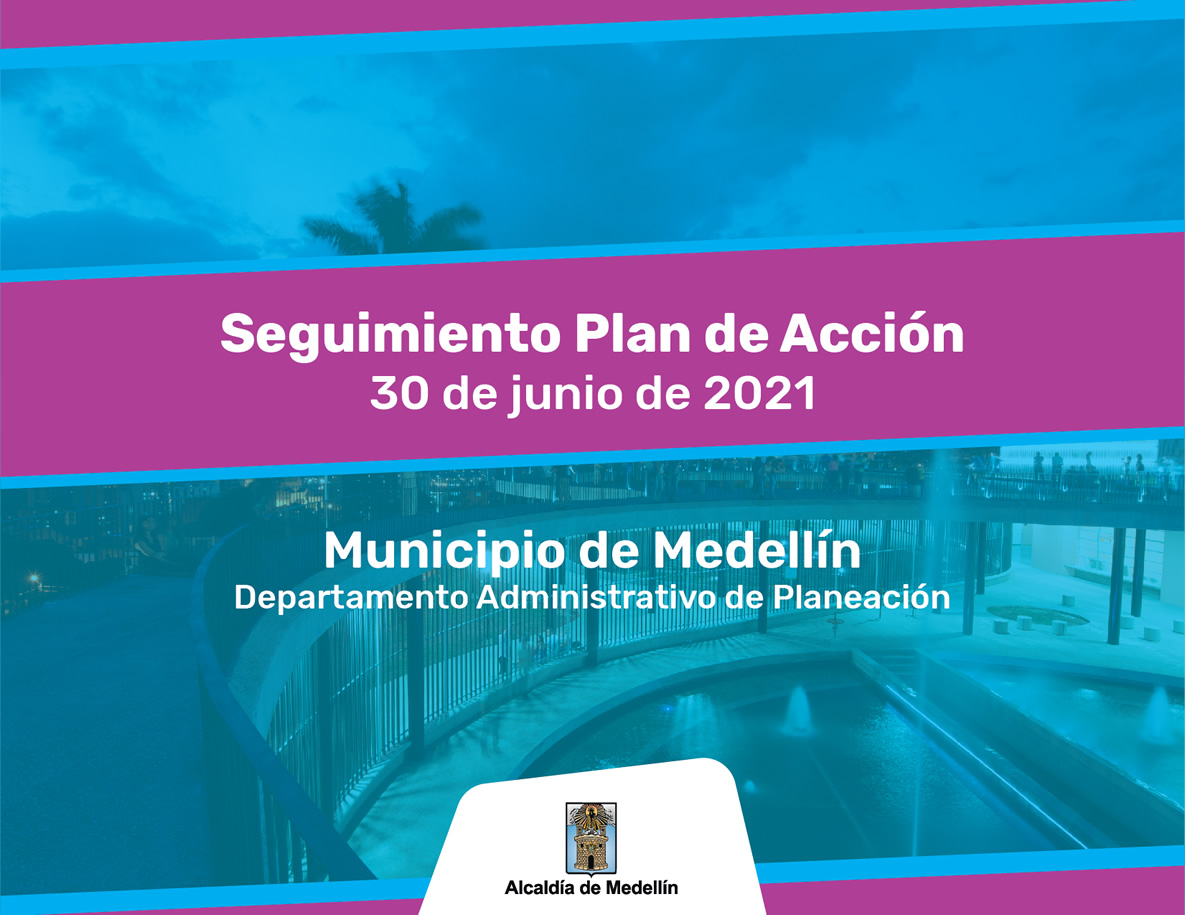 Seguimiento Plan de Acción 30 de junio 2021